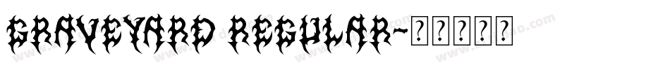 Graveyard Regular字体转换